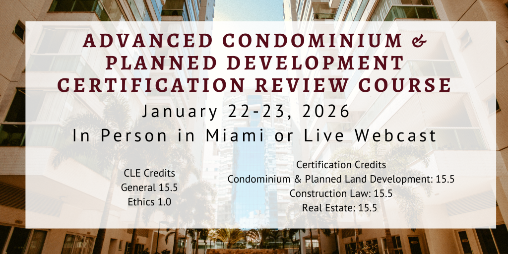 Advanced Condominium and Planned Development Certification Review Course 2026